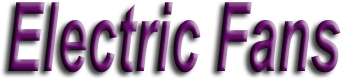 Electric Fans